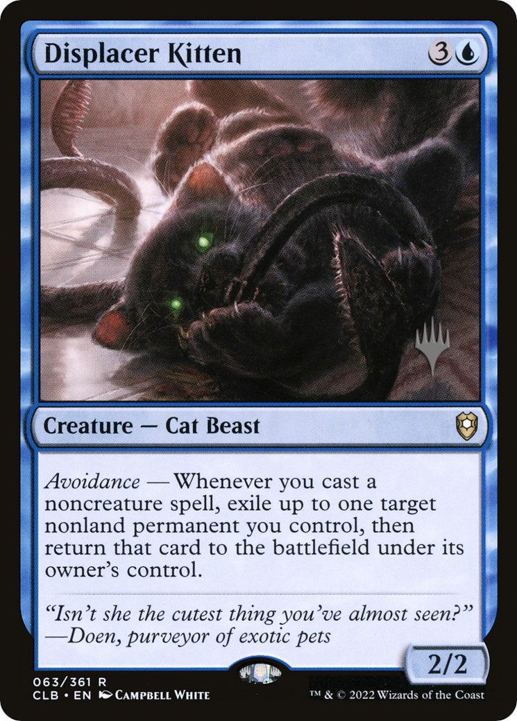 Displacer Kitten (Promo Pack) [Commander Legends: Battle for Baldur's Gate Promos]