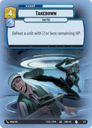 Takedown (1/2) [Store Showdown Promos]