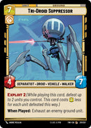 Tri-Droid Suppressor (217/257) (217/257) [Twilight of the Republic]