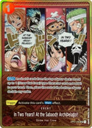 In Two Years!! At the Sabaody Archipelago!! (Japanese Version 2nd Anniversary Set) [One Piece Promotion Cards]