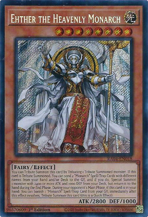 Ehther the Heavenly Monarch [RA04-EN018] Secret Rare