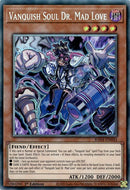 Vanquish Soul Dr. Mad Love [RA04-EN045] Prismatic Collector's Rare