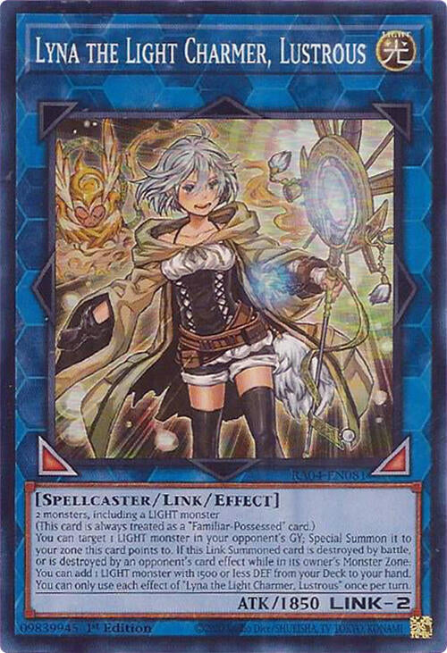 Lyna the Light Charmer, Lustrous [RA04-EN081] Super Rare