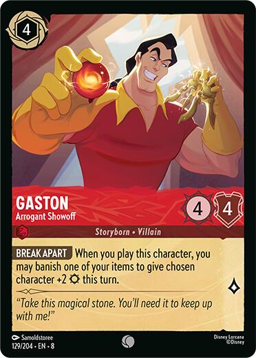 Gaston - Arrogant Showoff (129/204) [Reign of Jafar]