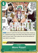 More Pizza!! (Reprint) [Starter Deck: GREEN Jewelry Bonney]