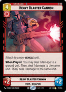 Heavy Blaster Cannon (171/264) (171/264) [Legends of the Force]
