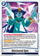 Whirlwind Spin [Wish For Shenron]