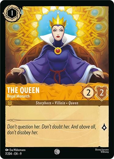 The Queen - Regal Monarch (7/204) [Fabled]